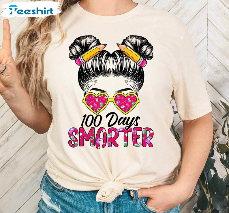 Cute Girls Messy Bun Hair T Shirt, Must Have 100 Days Smarter Shirt Long Sleeve Cute Girls Messy Bun Hair T Shirt, Must Have 100 Days Smarter Shirt Long Sleeve