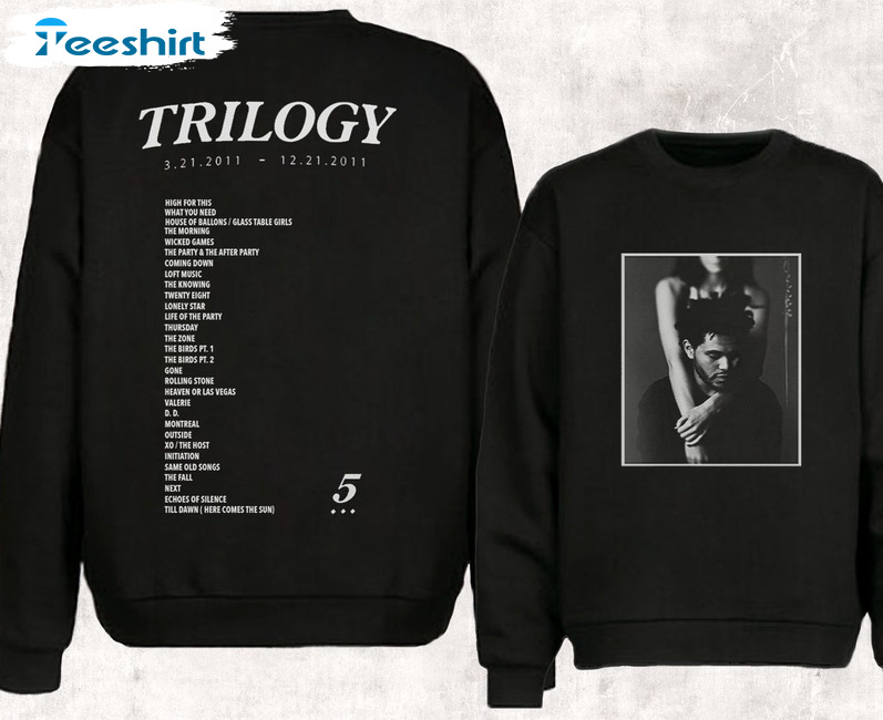 The Weeknd Trilogy Sweatshirt, Trilogy Track List Unisex T-shirt, Short Sleeve