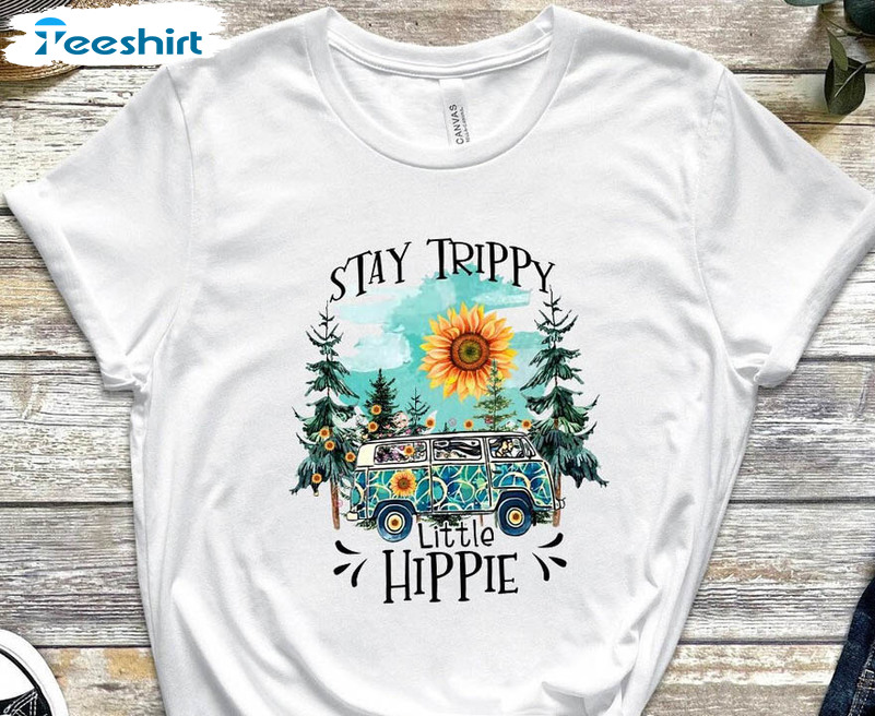 Stay Trippy Little Hippie Funny Shirt, Sunflower Forest Crewneck Unisex Hoodie